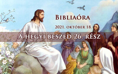 Bibliaóra 2021. október 18. VIDEÓ
