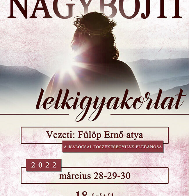 Nagyböjti lelkigyakorlatot tartunk a plébánián